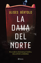 LA DAMA DEL NORTE - 9788408269267